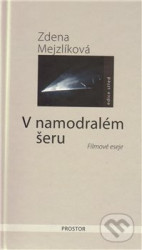V namodralém šeru (Filmové eseje)