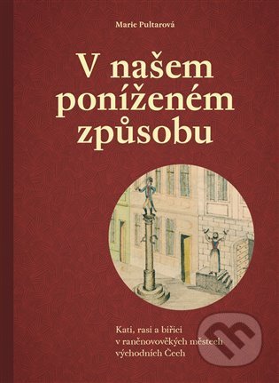 V našem poníženém způsobu