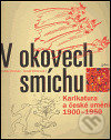 V okovech smíchu (Karikatura a české umění 1900