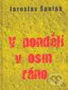 V pondělí v osm ráno