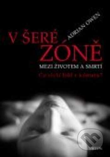 V šeré zóně (Mezi životem a smrtí)
