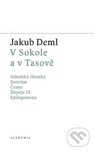 V Sokole a v Tasově (Svazek 6.)