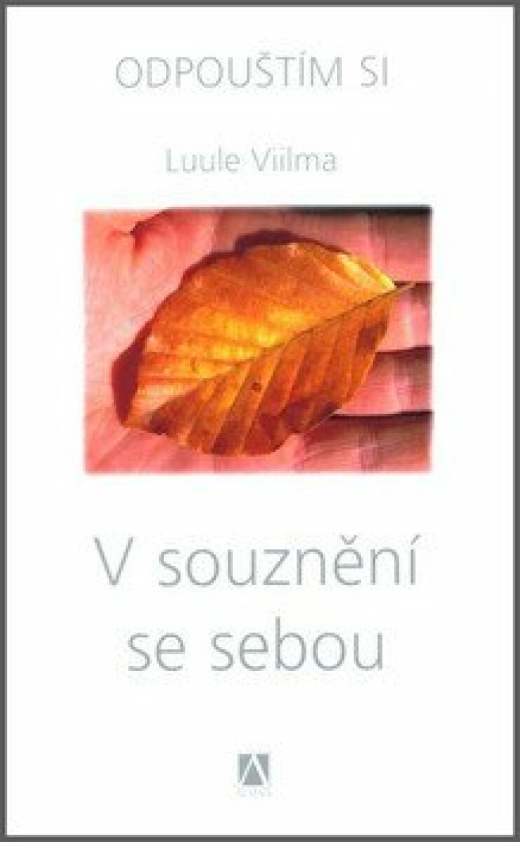V souznění se sebou - Luule Viilma