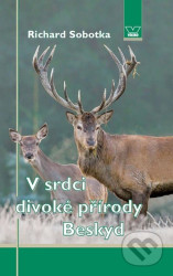 V srdci divoké přírody Beskyd