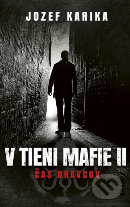 V tieni mafie II - Čas dravcov
