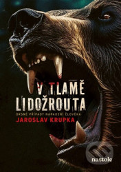 V tlamě lidožrouta