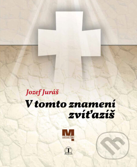 V tomto znamení zvíťazíš