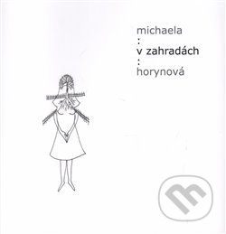 V zahradách