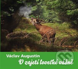 V zajetí lovecké vášně
