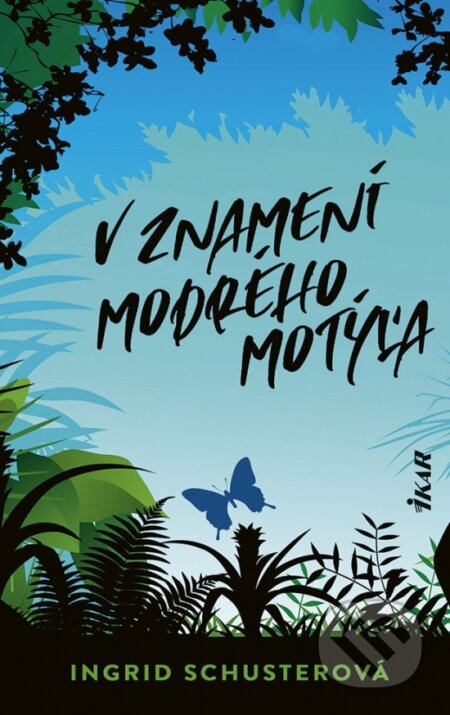 V znamení modrého motýľa