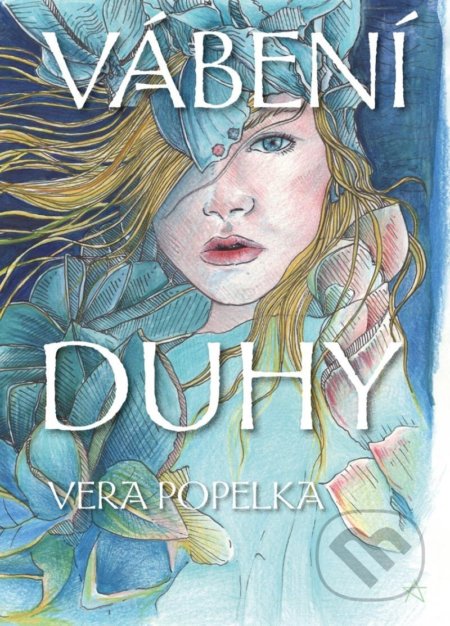 Vábení duhy