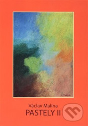 Václav Malina – Pastely II