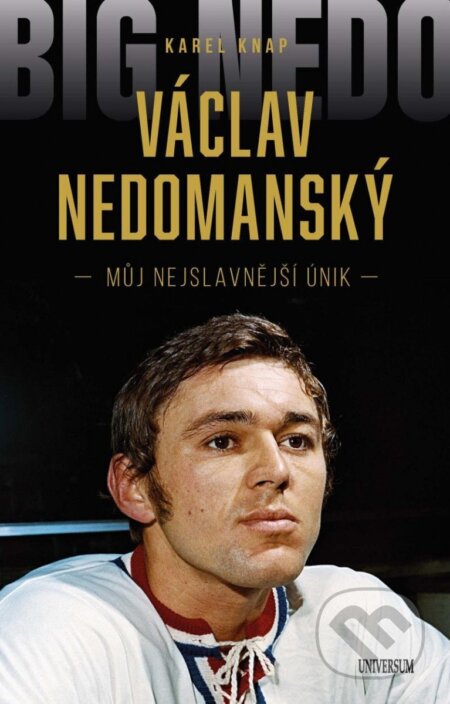 Václav Nedomanský (Můj nejslavnější únik)