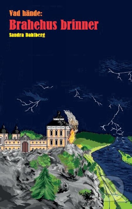 Vad hände: Brahehus brinner