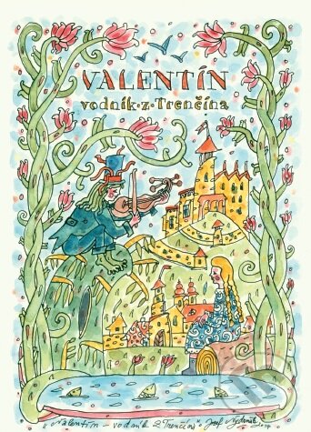 Valentín - Vodník z Trenčína