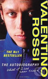 Valentino Rossi: The Autobiography