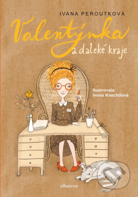 Valentýnka a daleké kraje