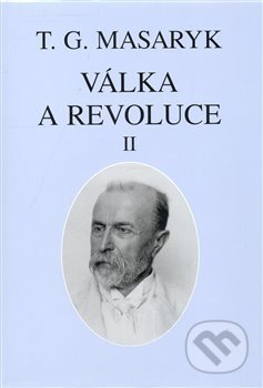 Válka a revoluce II.