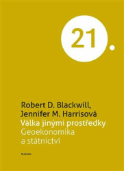 Válka jinými prostředky (Geoekonomika a státnictví) - kniha z kategorie Správní právo
