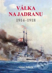 Válka na Jadranu 1914-1918
