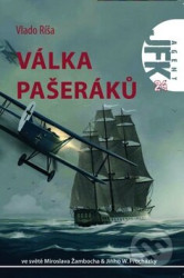 JFK 24 - Válka pašeráků