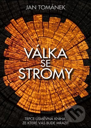 Válka se stromy