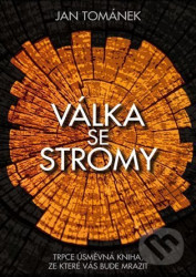 Válka se stromy