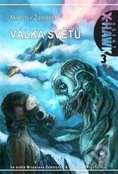 Agent X-HAWK 03 - Válka světů