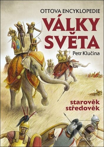 Války světa - starověk, středověk
