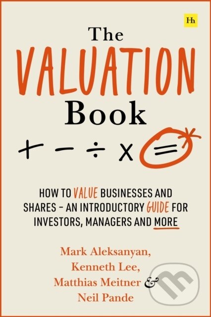 Valuation Book (How to value businesses and shares