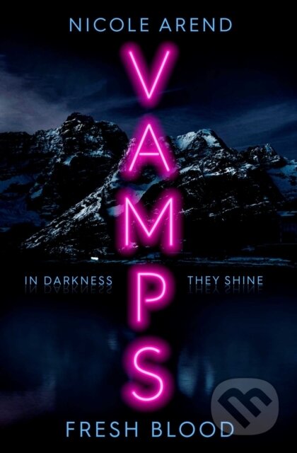 Vamps: Fresh Blood