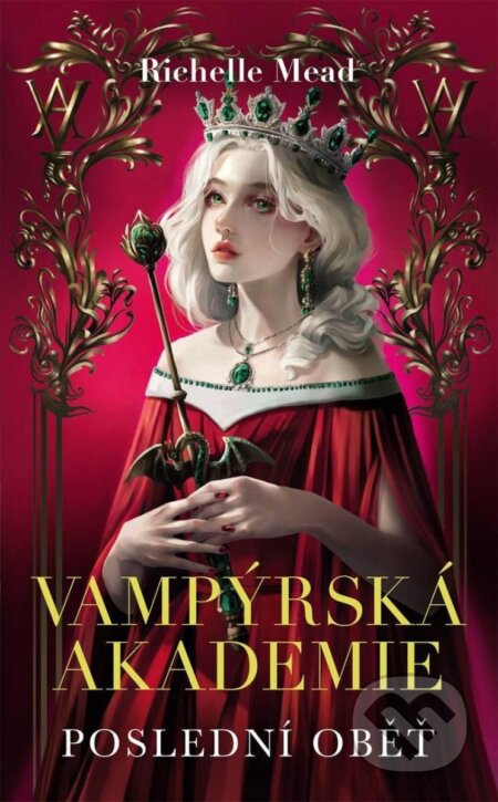 Vampýrská akademie 6 (Poslední oběť)