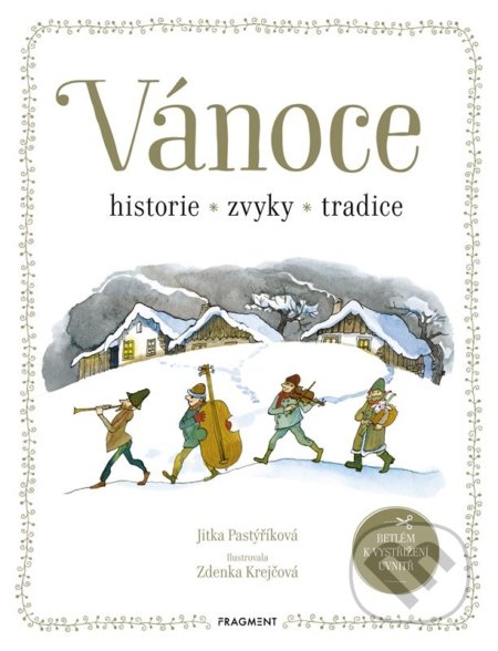 Vánoce - historie, zvyky, tradice