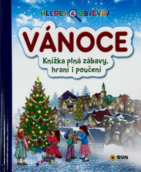 VÁNOCE - Hledej a objevuj - Knížka plná zábavy, hraní i poučení
