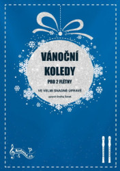 Vánoční koledy pro 2 flétny (ve velmi snadné úpravě) - kniha z kategorie Noty