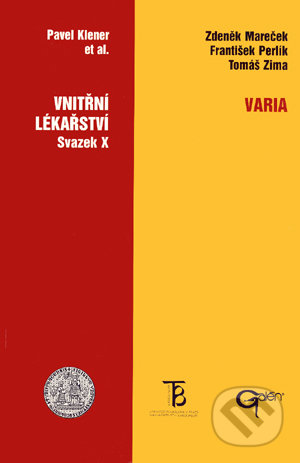 Varia (Vnitřní lékařství, svazek X)