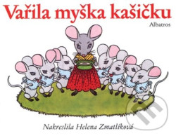 Vařila myška kašičku