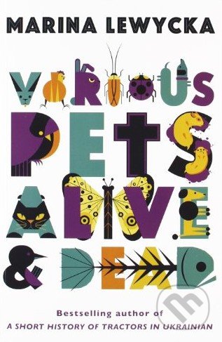 Various Pets Alive and Dead