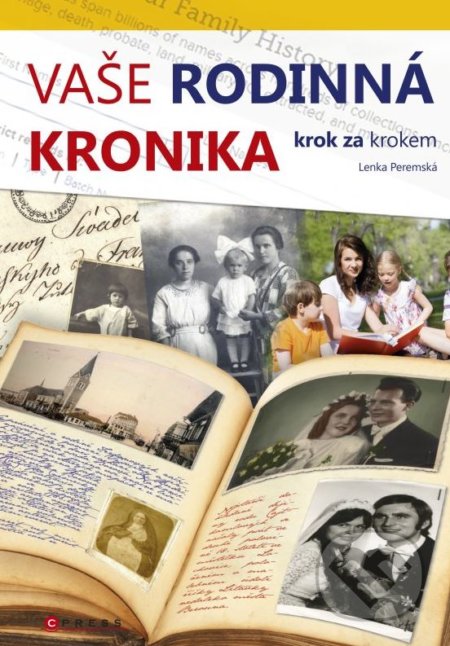 Vaše rodinná kronika (krok za krokem)
