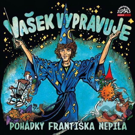 Vašek vypravuje pohádky Františka Nepila