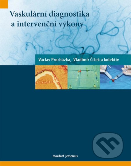 Vaskulární diagnostika a intervenční výkony