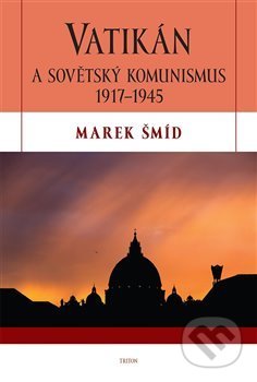 Vatikán a sovětský komunismus 1917-1945