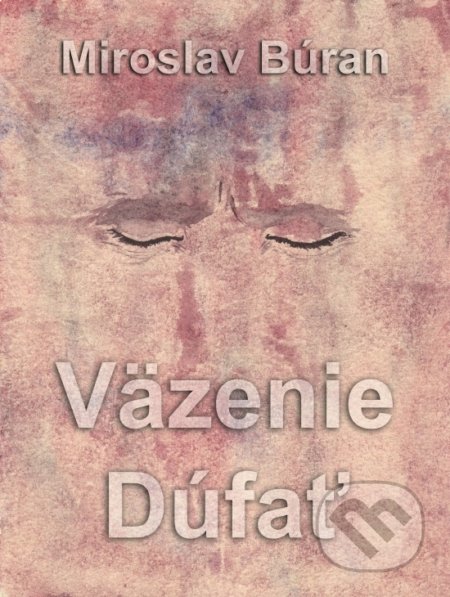 Väzenie Dúfať