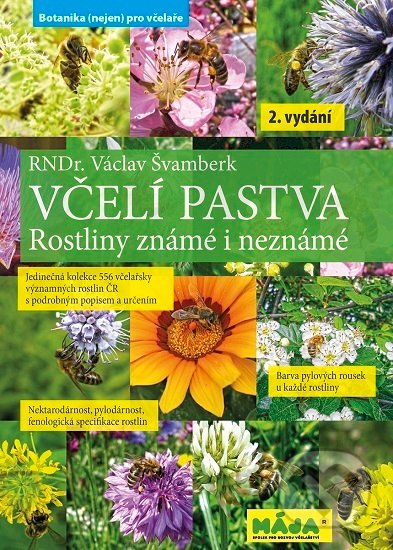 Včelí pastva (Rostliny známé i neznámé)