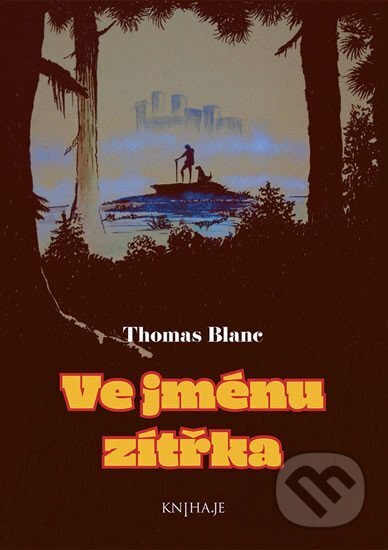 Ve jménu zítřka