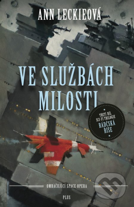Ve službách Milosti (Omračujíci space opera)
