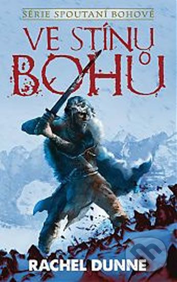 Ve stínu bohů (Spoutaní bohové)