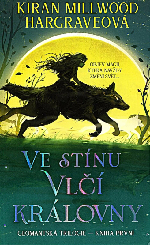Ve stínu Vlčí královny - Kiran Millwood Hargraveová