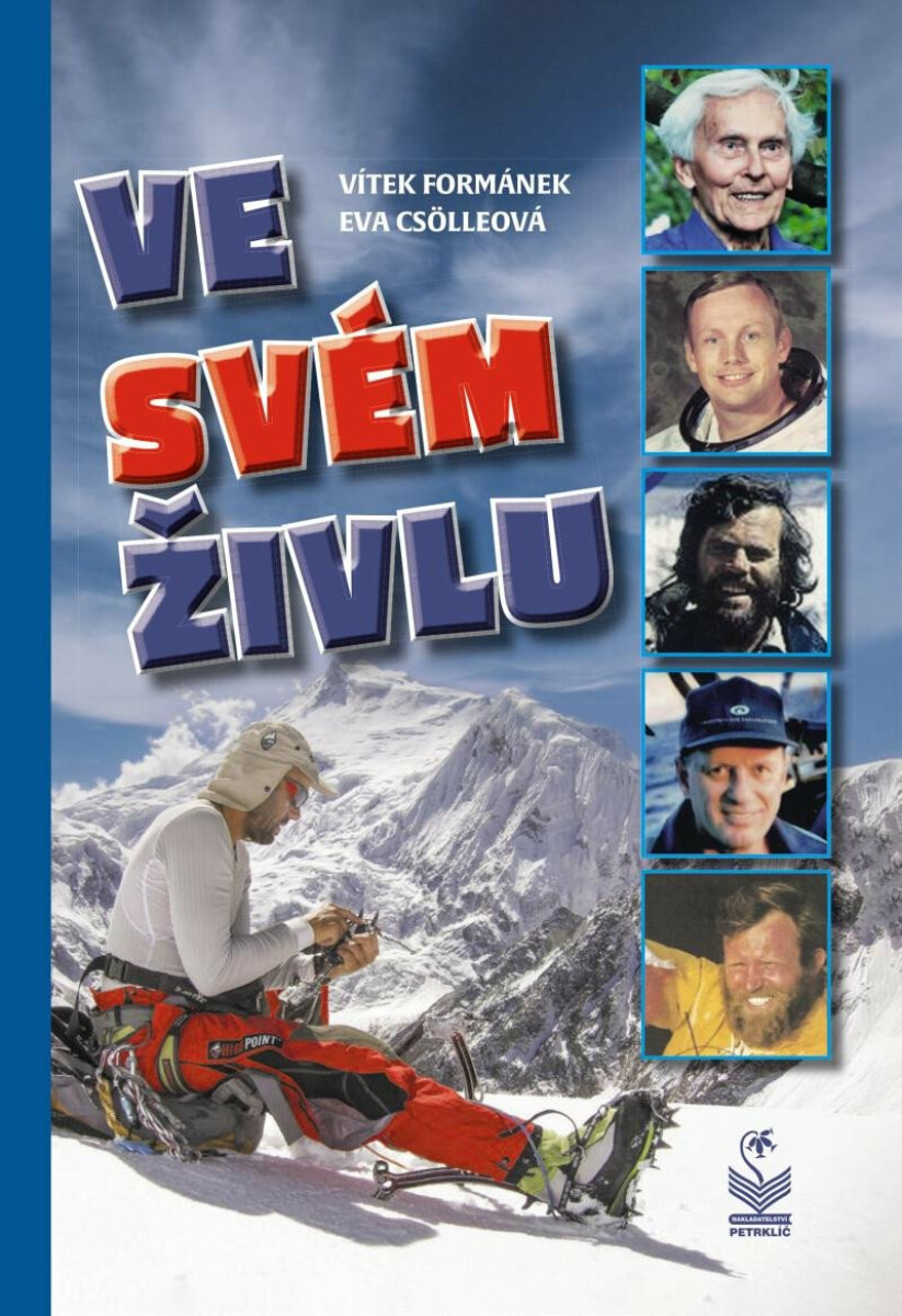 Ve svém živlu - Eva Csölleová, Vítek Formánek