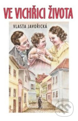 Ve vichřici života